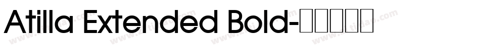Atilla Extended Bold字体转换